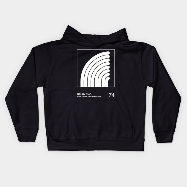 Here Come the Warm Jets / Original Minimalist Graphic Artwork Design Kids Hoodie by saudade